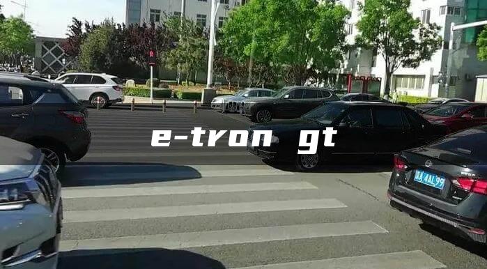 e-tron gt